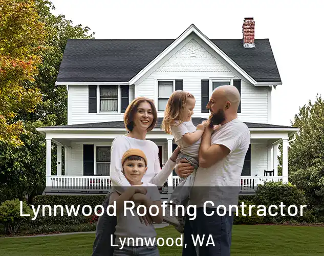  Lynnwood Roofing Contractor Lynnwood, WA