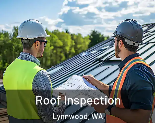  Roof Inspection Lynnwood, WA