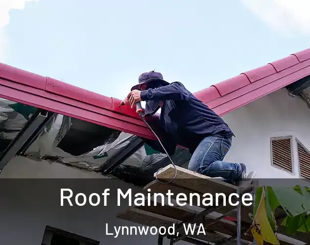  Roof Maintenance Lynnwood, WA