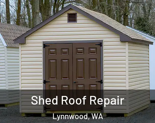  Shed Roof Repair Lynnwood, WA
