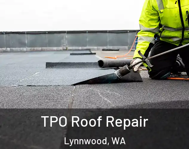  TPO Roof Repair Lynnwood, WA