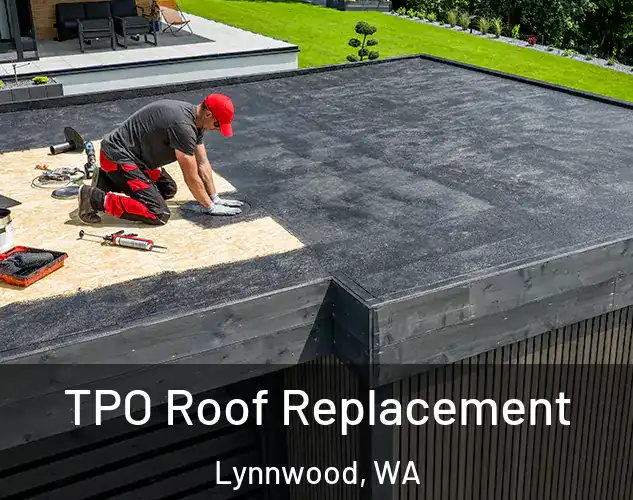  TPO Roof Replacement Lynnwood, WA